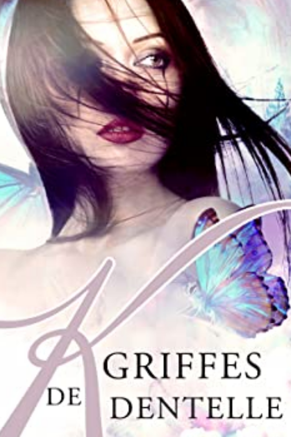 K, Griffes de Dentelle