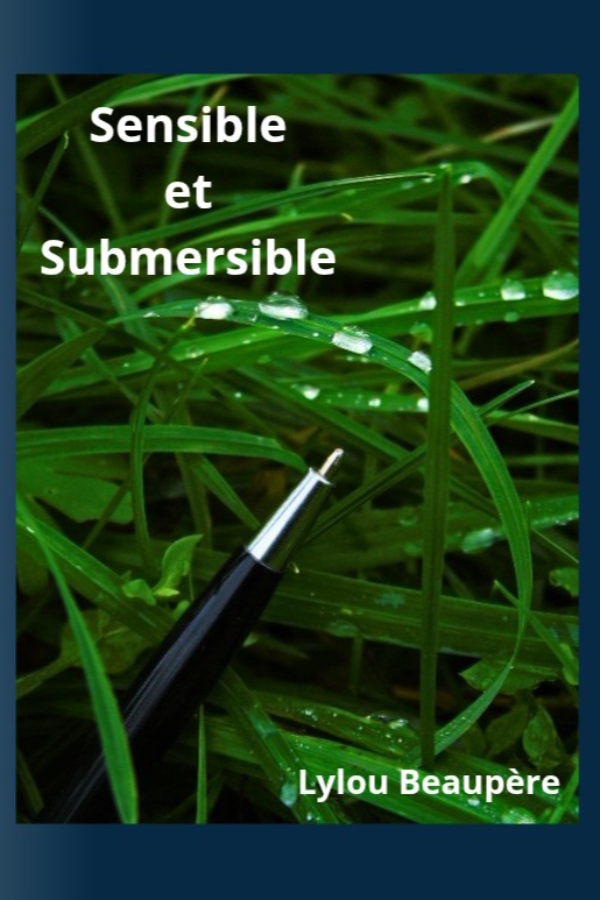Sensible et Submersible